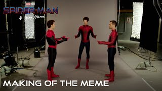 SPIDERMAN NO WAY HOME  Making of the Meme [upl. by Behnken]