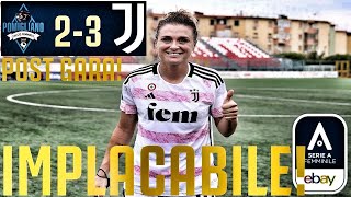 Pomigliano  JUVENTUS WOMEN 23  CANTORE ISPIRA GIRELLI IMPLACABILE BUONA LA PRIMA P GARA [upl. by Asylem]