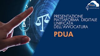 PDUA CASSA FORENSE LA PIATTAFORMA DIGITALE UNIFICATA DEGLI AVVOCATURA [upl. by Deth498]