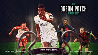 Dream Patch 2025 ALERTA DE LANZAMIENTO [upl. by Clava]