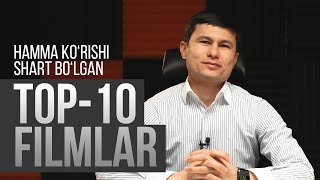 TOP10 Hamma korishi shart bolgan filmlar Blogerlar reytingi [upl. by Oralia712]