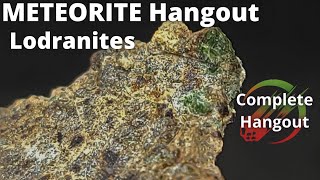 ☄️ Lodranite Meteorites ☄️ Weekly Hangout amp Science Video 10272021 [upl. by Aiam]