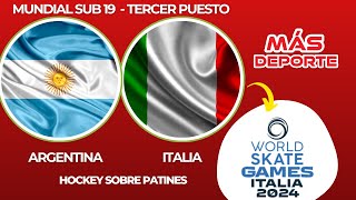 ARGENTINA VS ITALIA 3° y 4° PUESTO  MUNDIAL SUB 19 HOCKEY SOBRE PATINES  RELATOS [upl. by Emolas]