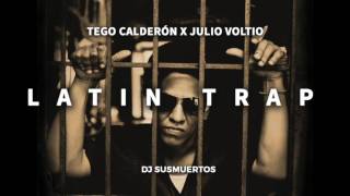 2017 LATIN TRAP  TEGO CALDERON X JULIO VOLTIO  DJ SUSMUERTOS Download Link [upl. by Elleahcim]