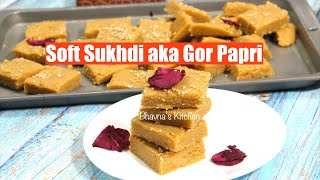 How to make Soft Sukhdi aka Gor Papdi Video Recipe Soft little Chewy Bars  Bhavnas Kitchen [upl. by Ailefo]