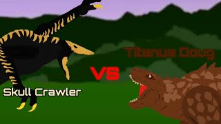 Skull Crawler vs Titanus Doug  GOD   Dc2 Animation [upl. by Iggie]