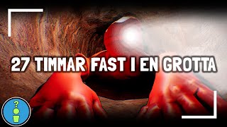 27 TIMMAR FAST I EN GROTTA [upl. by Lennox85]