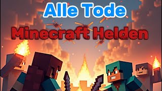 ALLE Minecraft Helden Tode ⚔️ [upl. by Antoinetta]