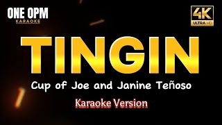 Tingin  Cup Of Joe and Janine Teñoso karaoke version [upl. by Sutherland]