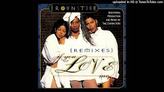 Brownstone If You Love Me Characters Funk Remix Extended Version [upl. by Atekin311]