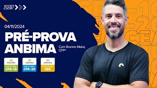 207  ART Préprova Anbima com Brunno Meira CFP® [upl. by Ahsiri887]