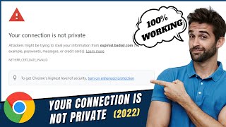 Fix quotYour connection is not Privatequot Error on Google Chrome  2024 Updated [upl. by Goody]