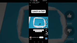 meme memevideo leech VS Salt I think the leech has a demon inside💀 [upl. by Naicad873]