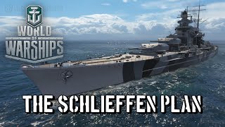 World of Warships  The Schlieffen Plan [upl. by Atlante]