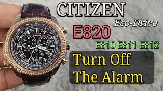 Citizen EcoDrive Watch  How To Turn Off The Alarm  Alarm Setting Citizen E820 [upl. by Eppilihp]