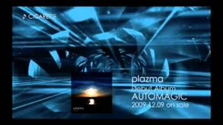 plazma 1stアルバム「AUTOMAGIC」 [upl. by Groscr]