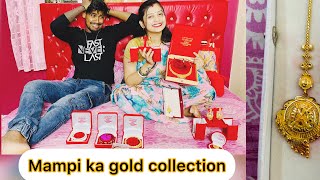 Mampi ka gold collection dekho 😳😳🎁🎁mere se sirf sirf surprise leti rhti ☺️☺️ [upl. by Laurens]