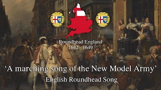 A Marching Song of the New Model Army  English Civil War Song [upl. by Disharoon209]