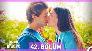 Bizim Hikaye 42 Bölüm [upl. by Karame]