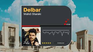 Delbar  Mahdi Sharaki [upl. by Shivers709]