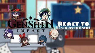 Genshin impact react to Fyn as mitsuri kanrojiship scaramouce x yn6 character1 [upl. by Ylenats]