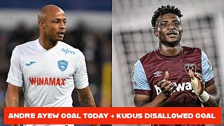 BLACK STARS🇬🇭 ANDRE AYEW GOAL VS CLEMONT FOOT KUDUS DISALLOWED GOAL amp FATAWU VS CHELSEA [upl. by Kosiur]