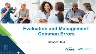 Encore Evaluation and Management EM Common Errors [upl. by Lyda]