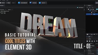 Cool Titles with Element 3D  Part  01 [upl. by Annaiel384]