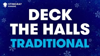 Traditional  Deck The Halls Karaoke with Lyrics [upl. by Rinna307]