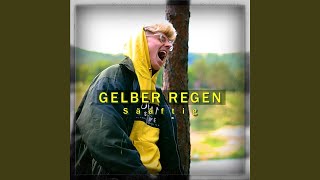 GELBER REGEN [upl. by Roshan]