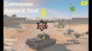 Caernarvon Action X Tank World of Tanks Blitz Gameplay Mode [upl. by Atteuqram]