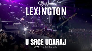 Lexington  U srce udaraj  LIVE  08032020 Stark Arena [upl. by Julian]