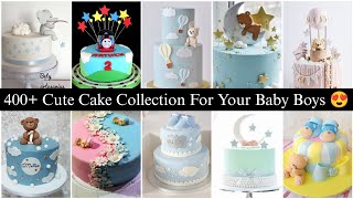 400 Cute Cake Collection for Baby Boys 2024 🎂👶 [upl. by Eixel]