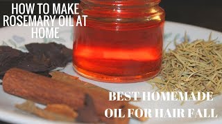 How To Make Rosemary Oil At Home Best Homemade Oil For Hair Fall Hindi [upl. by Tyika]