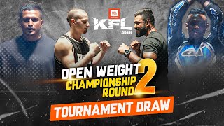 KFL Open Weight Championship Round 2  Tournament Draw  Karma Fight League [upl. by Enihpesoj]