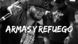 Chuy Montana ft Juampa Salazar Armas Y Refuego Remaster [upl. by Terbecki]