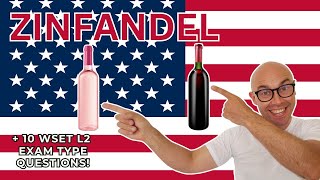 Zinfandel WSET Level 2 in Wines 10 WSET exam type questions [upl. by Morris538]