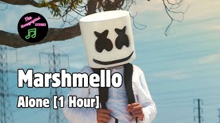 Marshmello  Alone Monstercat 1 Hour [upl. by Patsis756]