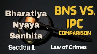 BNS Section 1 in Malayalam IPC vs BNS Law of crimes in Malayalam [upl. by Bullock785]