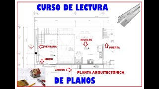 CURSO de Lectura de Planos Arquitectónicos COMPLETO [upl. by Jablon933]