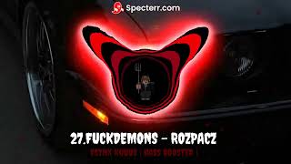 27FUCKDEMONS  ROZPACZ  BASS BOOSTED [upl. by Iroc]