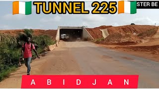 Voici Le TUNNEL 225 Du 4ème Pont dAbidjan [upl. by Adilen880]