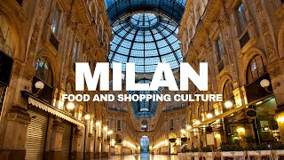 Why Visit Milan Discover Milans Food and Shopping Culture  2024 Guide 🍝🛍️ [upl. by Bedwell166]