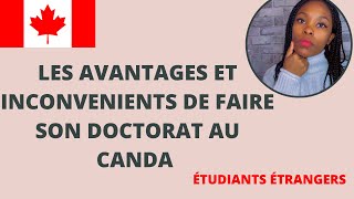 Avantages et inconvénients de faire son Doctorat au Canada [upl. by Lyj]