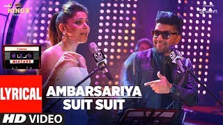 AMBARSARIYASUIT SUIT Lyrical Video  Kanika Kapoor Guru Randhawa  TSeries Mixtape [upl. by Eirahs]