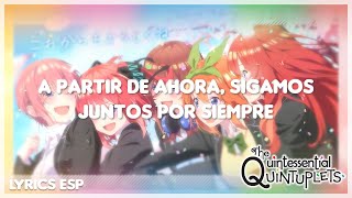 Gotoubun no Hanayome 5th Anniversary Video official  quotKimi Datta Karaquot Sub Español [upl. by Treharne]