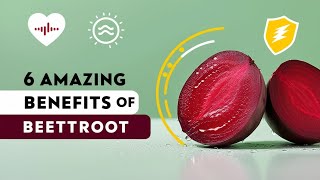 6 Amazing Benefits of Beetroot  Superfood Secrets Revealed [upl. by Enajiram]