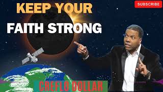 Creflo Dollar Sermon 2024  Keep Your Faith Sstrong [upl. by Tillinger948]