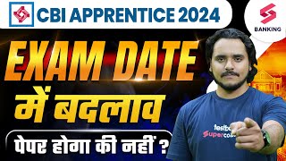 CBI Apprentice 2024 New Exam Date  CBI Exam 2024  By Vidhu Sir [upl. by Boulanger979]