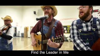 Seven Little Habits  Leader in Me  The W E Bluegrass Band [upl. by Past]